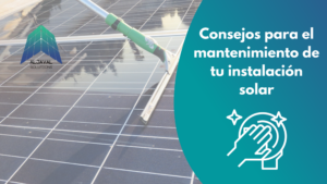 Mantenimiento y limpieza de tus placas solares